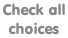 Check all  choices
