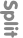 Split